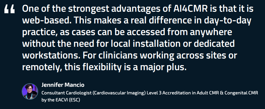 Jennifer Mancio, Consultant Cardiologist, on the AI4CMR viewer quality and workflow